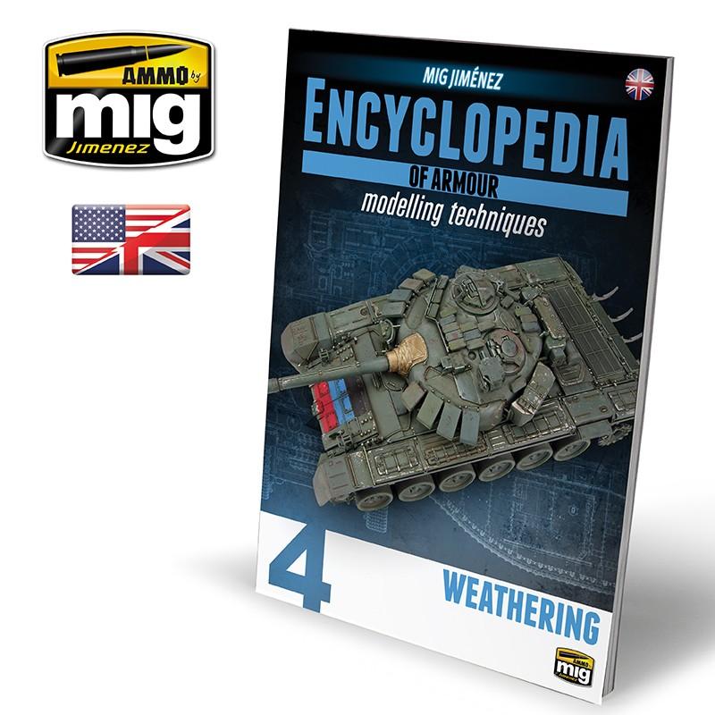 Ammo Encyclopedia of Armour Modelling: Vol 4: Weathering