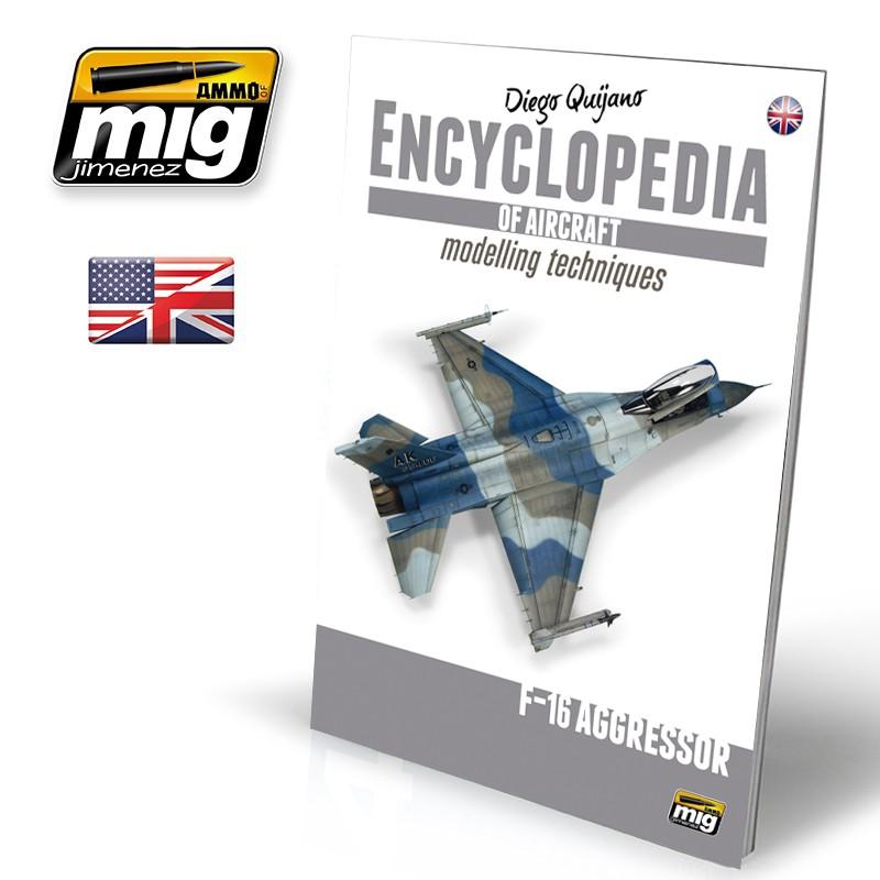 Ammo Encyclopedia of Aircraft Modelling-Vol. Extra F-16