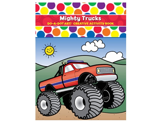 Do A Dot Do A Dot Art Book Mighty Trucks