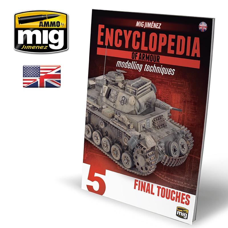 Ammo Encyclopedia of Armour Modelling: Vol 5: Final Touches