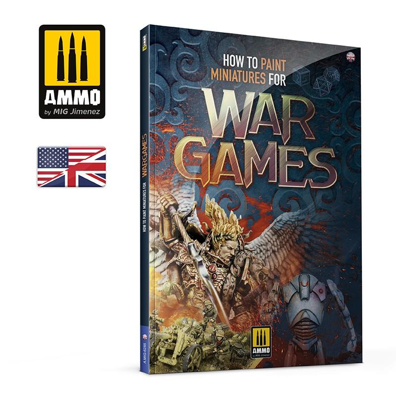Ammo How to Paint Miniatures for Wargames