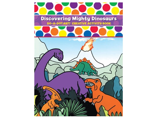 Do A Dot Do A Dot Art Book Mighty Dinosaurs